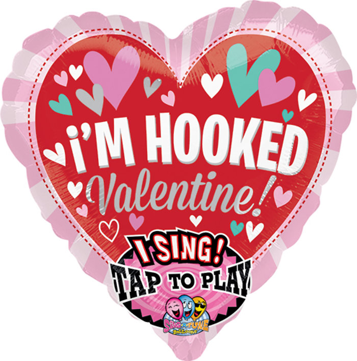 \"I\'m Hooked Valentine!\" 30in Singing Balloon