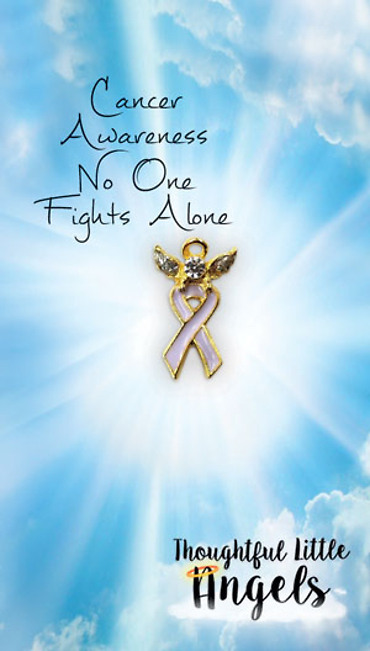 Cancer Awareness Angel - No One Fights Alone
