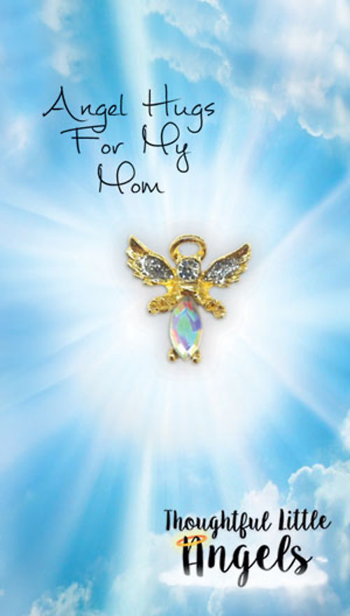 Angel Hugs For My Mom